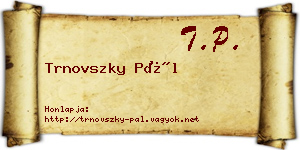 Trnovszky Pál névjegykártya